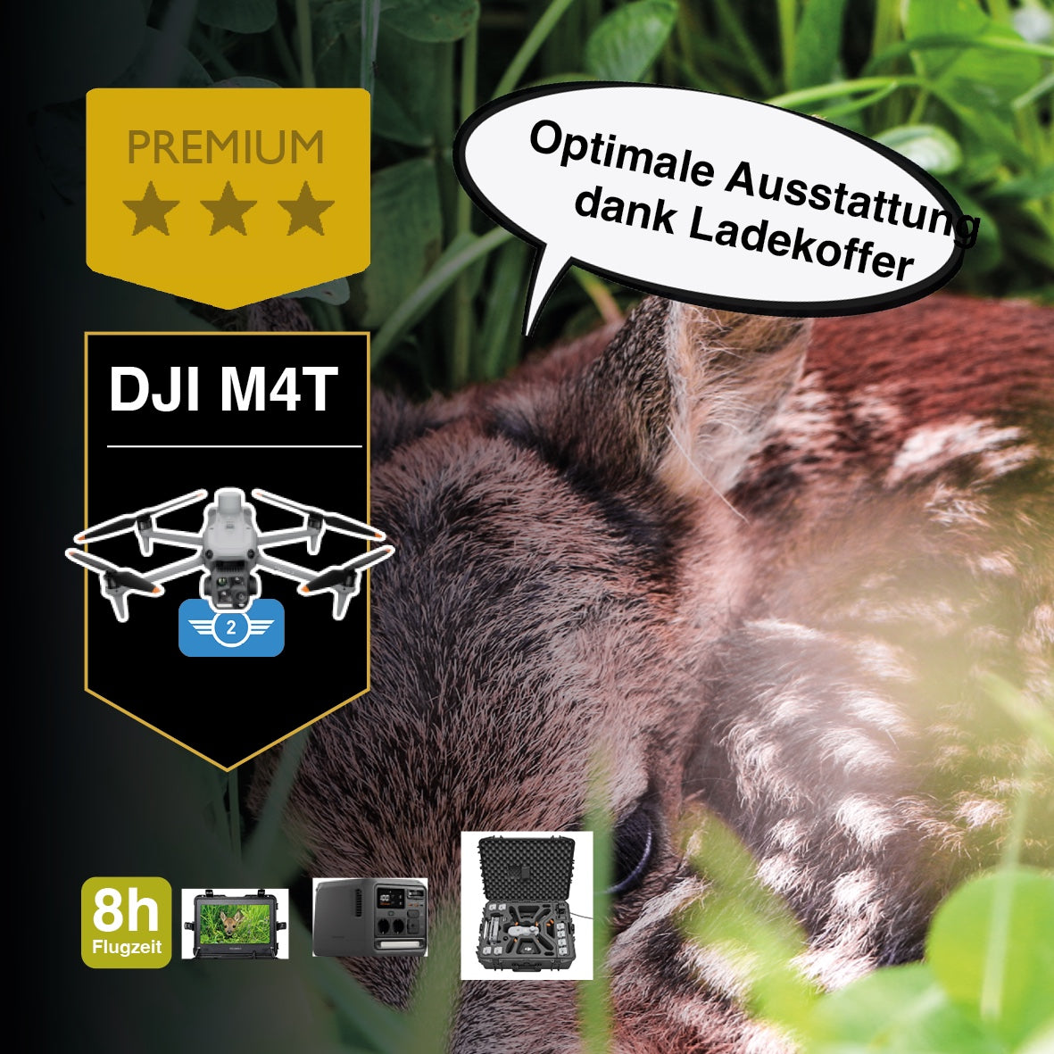 Eine Nahaufnahme eines im Gras liegenden Rehkitzes, überlagert mit Grafiken zur Bewerbung des CIELOTEC DROHNENSET Rehkitzrettung – DJI Matrice 4T – PREMIUM-Drohne, mit einem Premium-Emblem, 8 Stunden Flugzeit, Ladekoffer und dem deutschen Text: „Optimale Ausstattung dank Ladekoffer“.